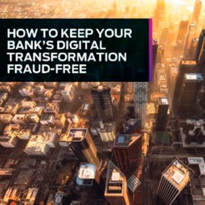 Como manter o processo de transformação digital das instituições bancárias livre de fraudes?